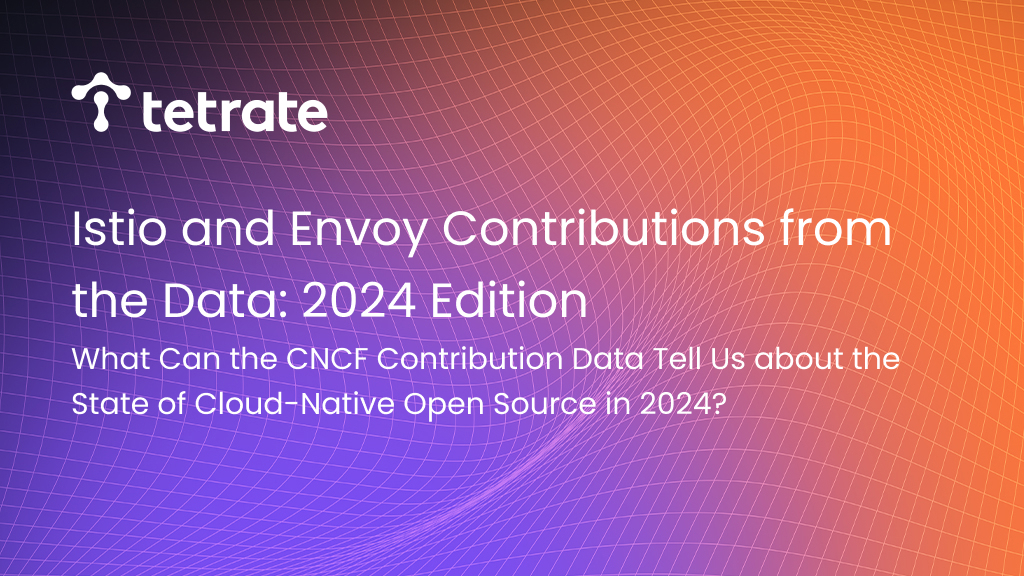 Istio%20and%20Envoy%20Contributions%20from%20the%20Data%3A%202024Q1%20Edition