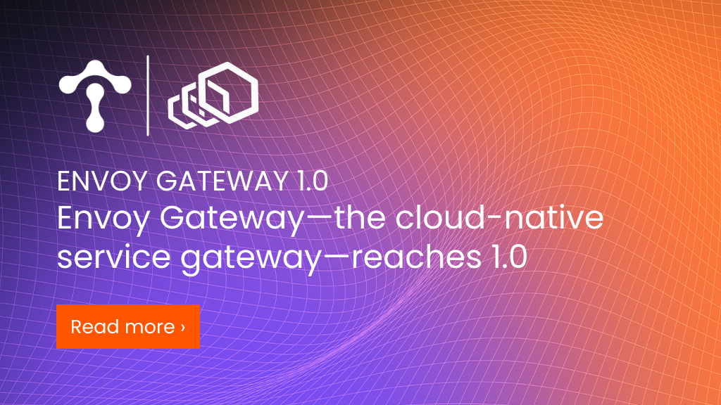 Announcing%20Envoy%20Gateway%201.0