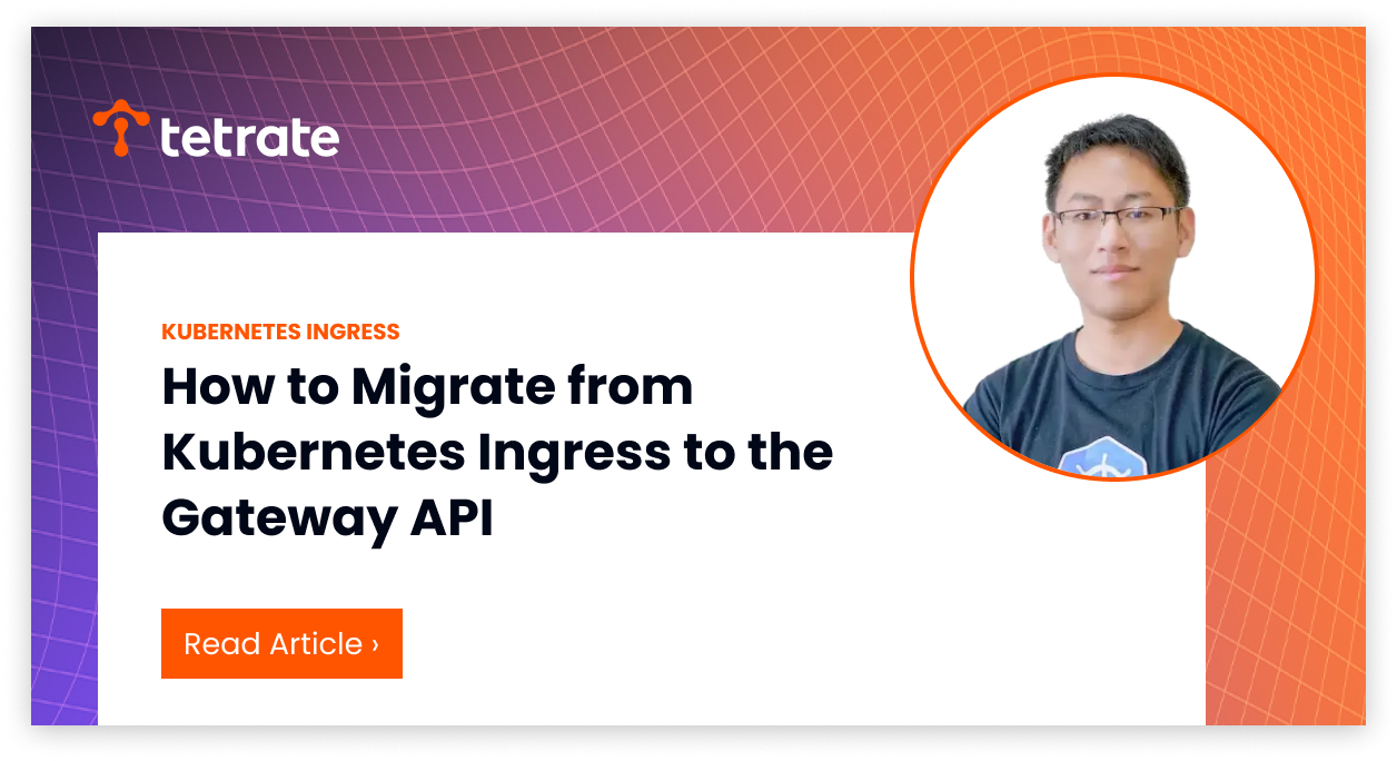 How%20to%20Migrate%20from%20Kubernetes%20Ingress%20to%20the%20Gateway%20API