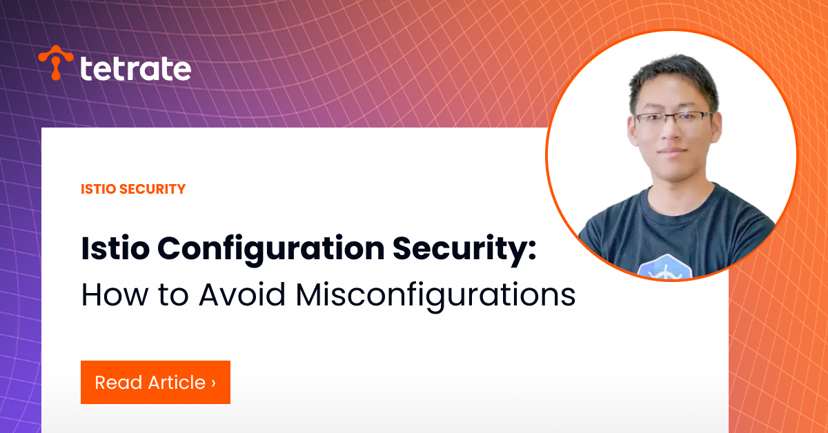 Istio%20Configuration%20Security%3A%20How%20to%20Avoid%20Misconfigurations