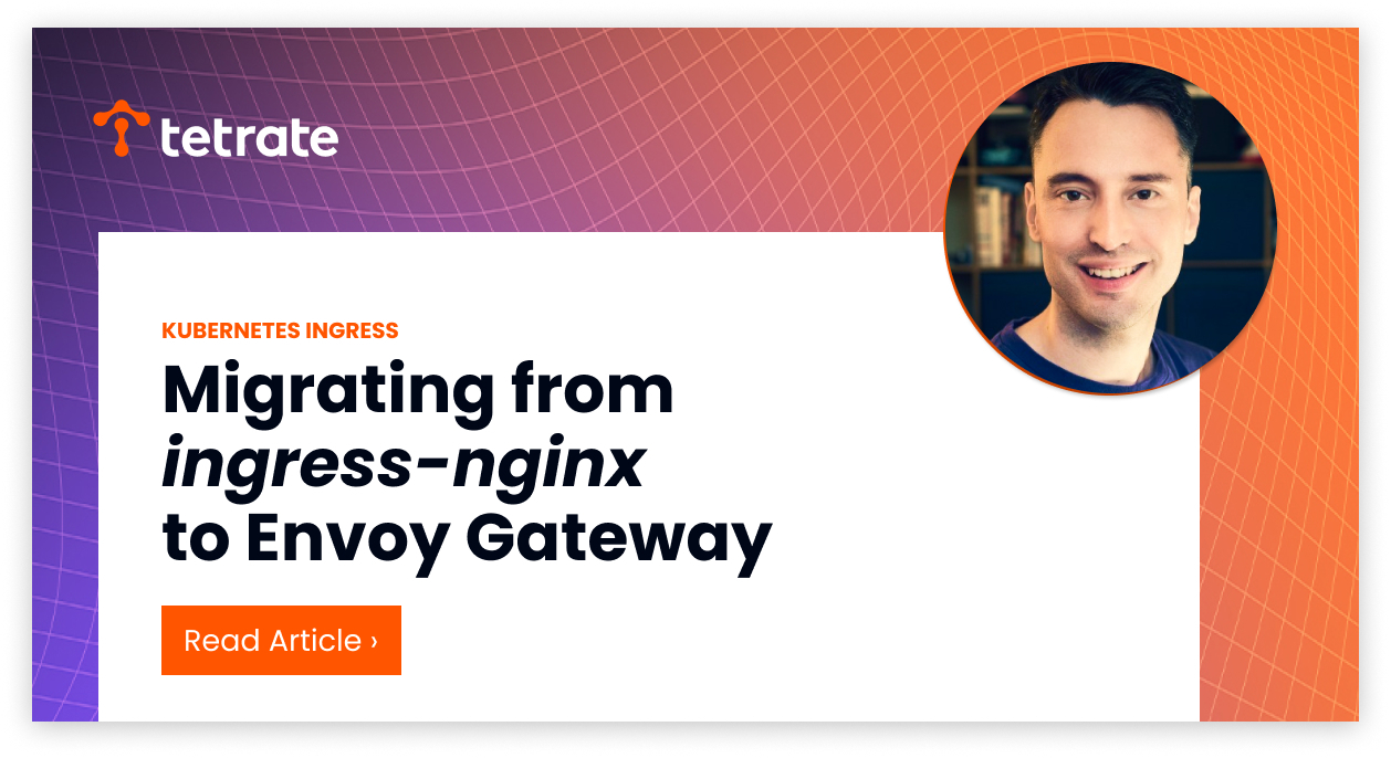 Migrating from ingress-nginx to Envoy Gateway