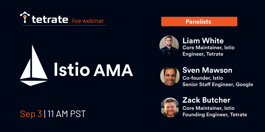 Istio%20Service%20Mesh%3A%2010%20Takeaways%20from%20Tetrate%E2%80%99s%2009%2F2020%20AMA%20session
