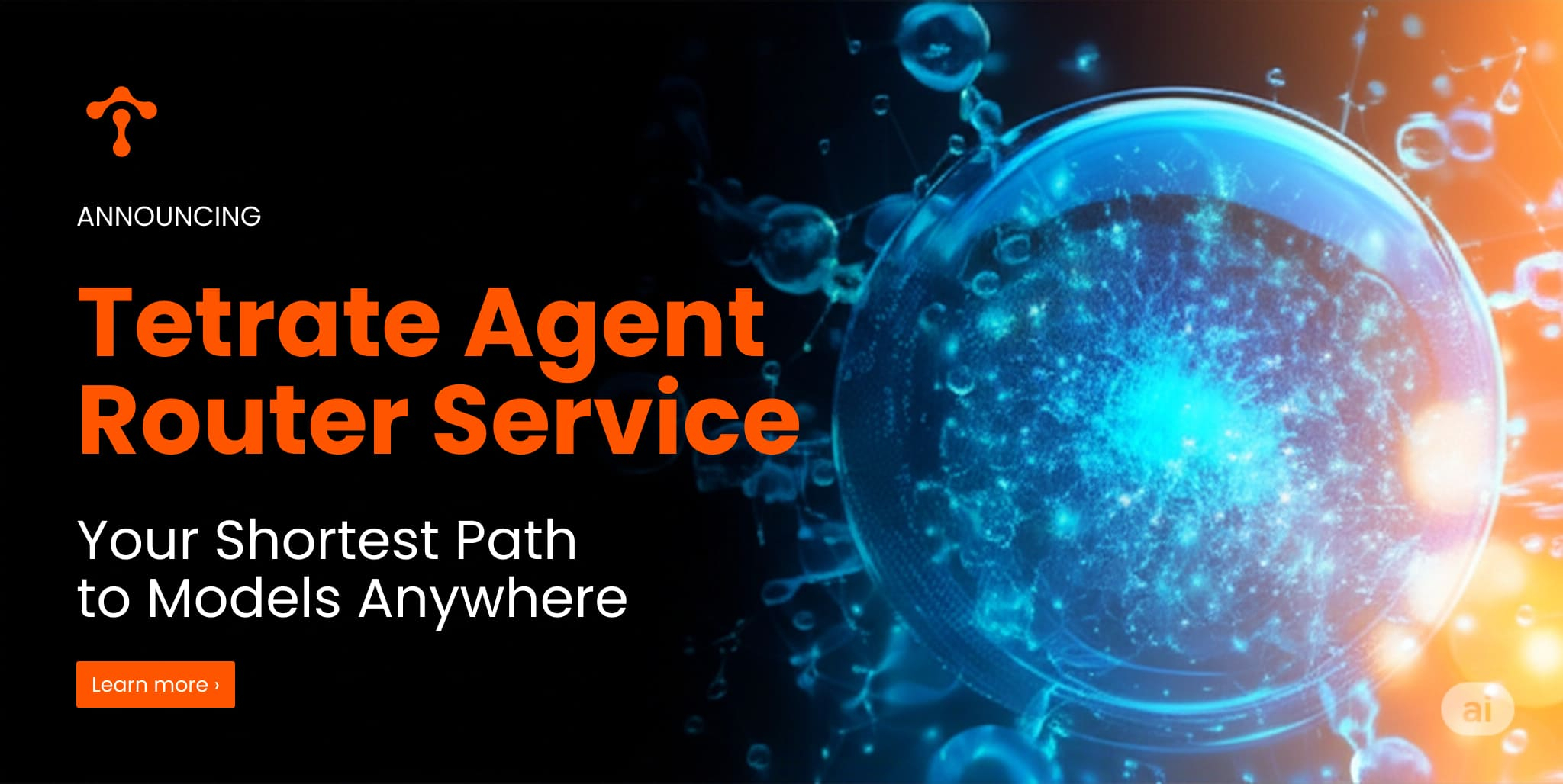 Tetrate Agent Router Service: Your Shortest Path to Models Anywhere