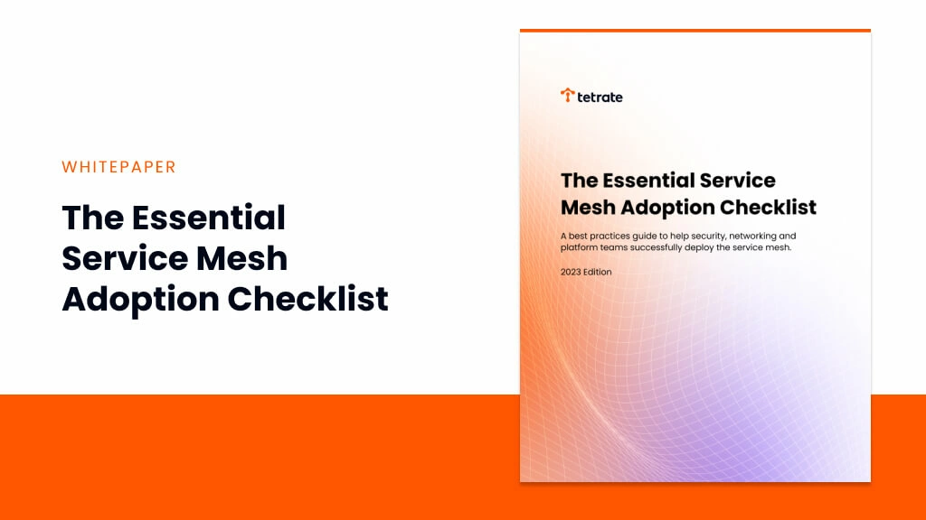 The Essential Service Mesh Adoption Checklist