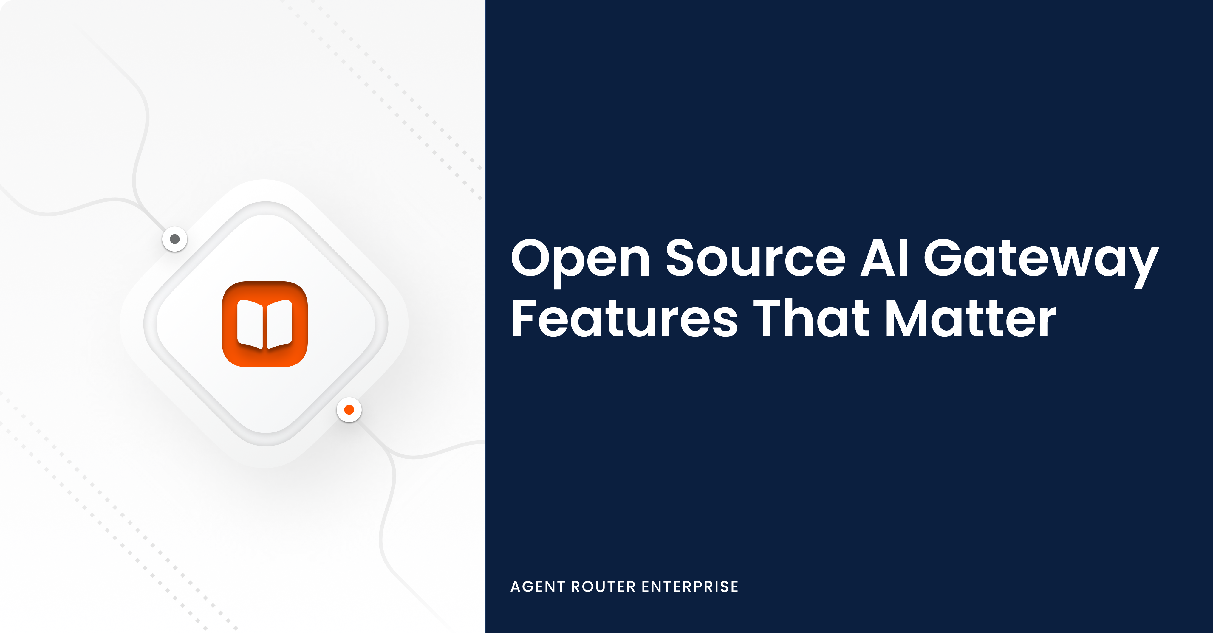 Open Source AI Gateway Features That Matter and 5 That Don't