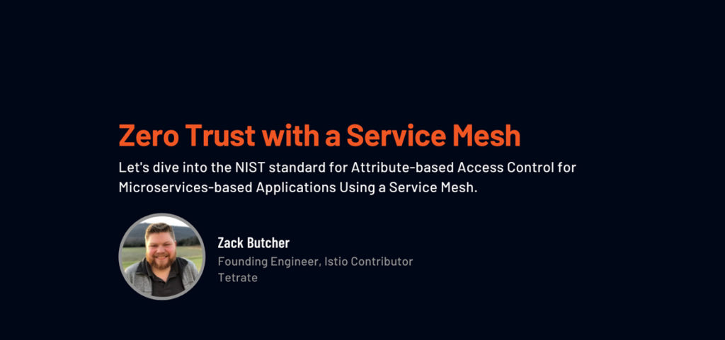 Zero Trust with a Service Mesh