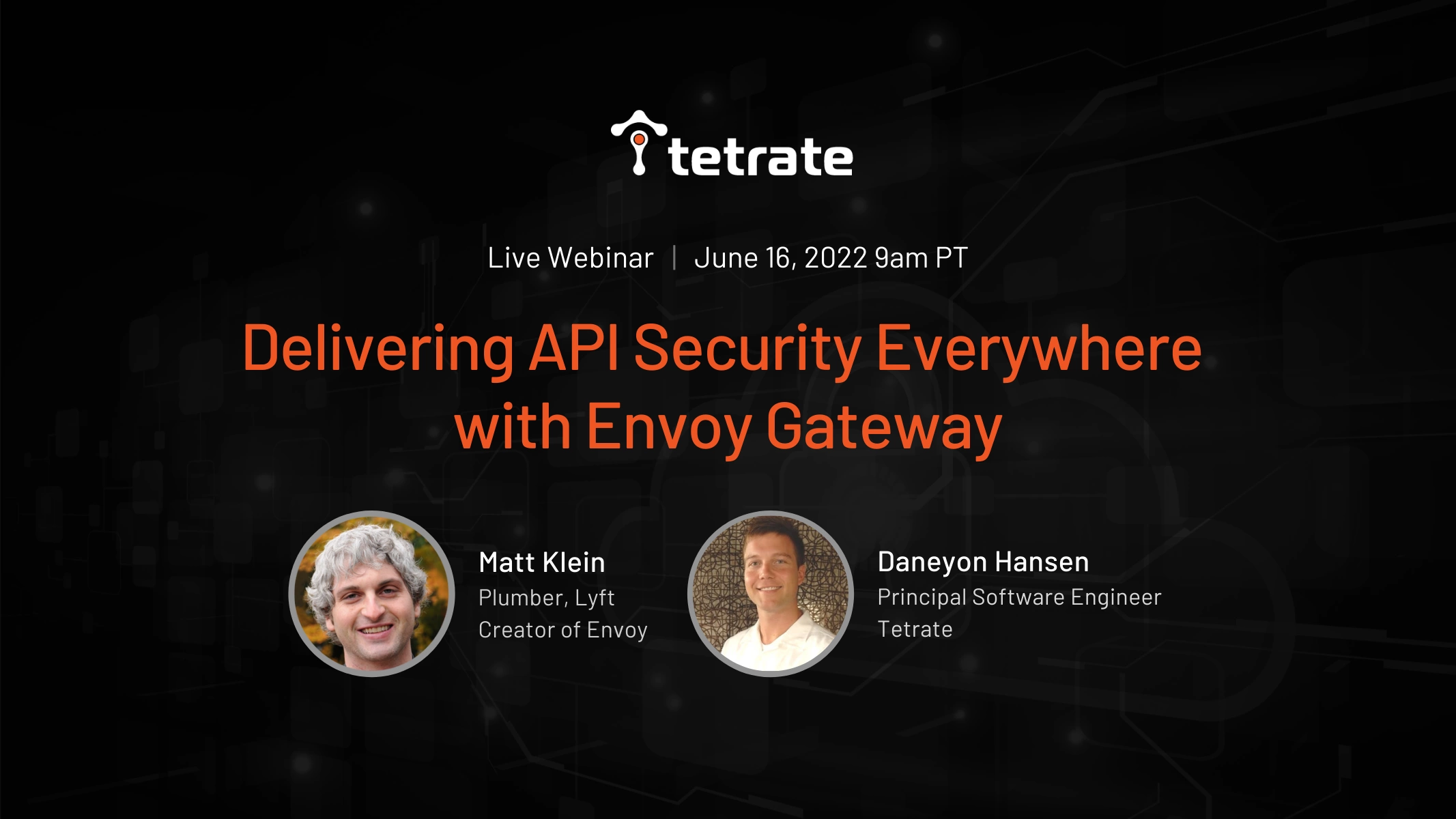 Delivering API Security Everywhere With Envoy Gateway - Tetrate