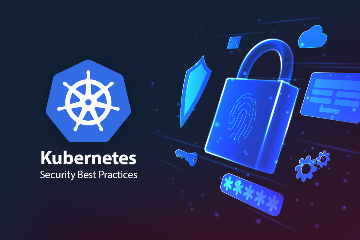 Top 5 Kubernetes Security Best Practices for Authentication and ...