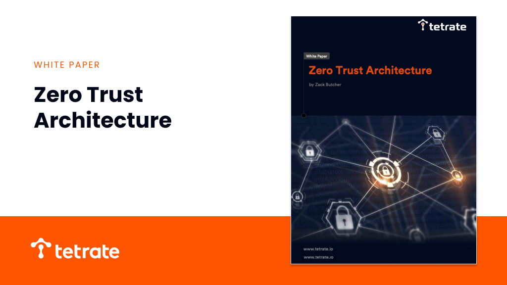 Zero Trust Architecture White Paper