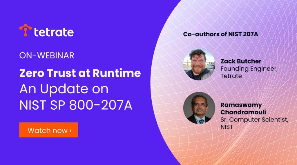 Zero Trust at Runtime: An Update on NIST SP 800-207A