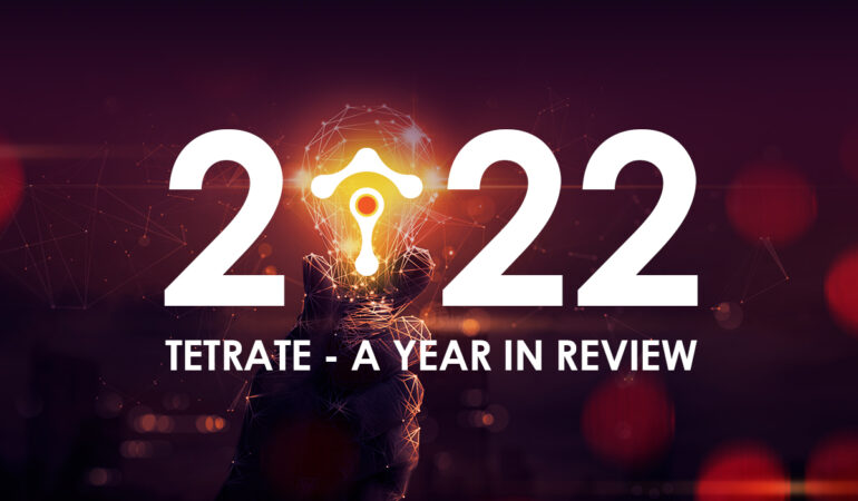 Tetrate - A year in review