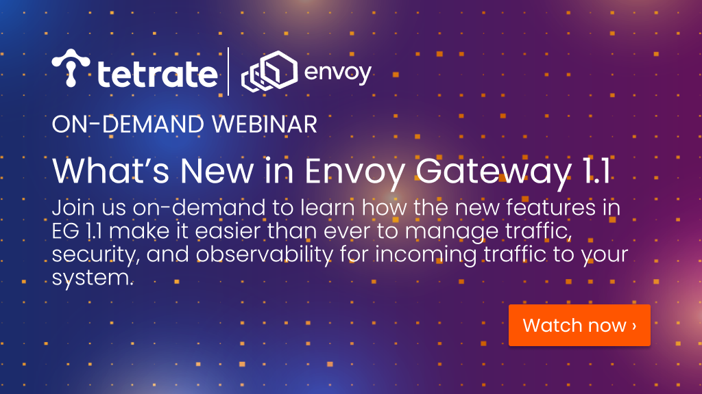 What’s New in Envoy Gateway 1.1