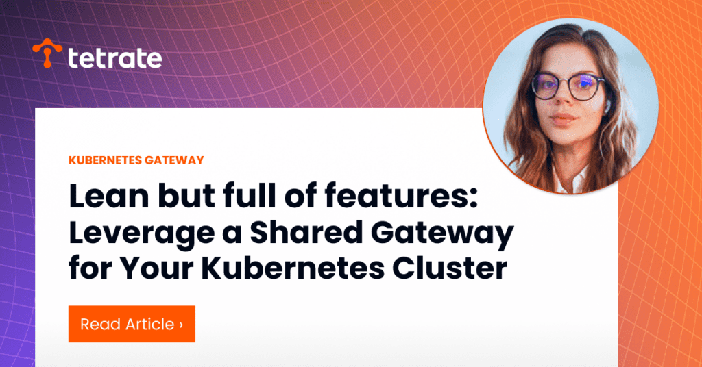 Kubernetes Shared Gateway